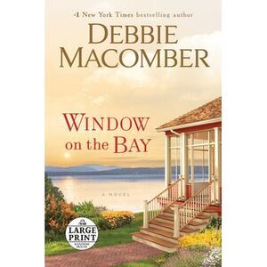Window on the Bay -- Debbie Macomber